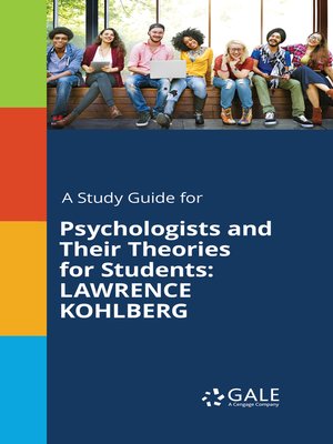 cover image of A Study Guide for Psychologists and Their Theories for Students: Lawrence Kohlberg